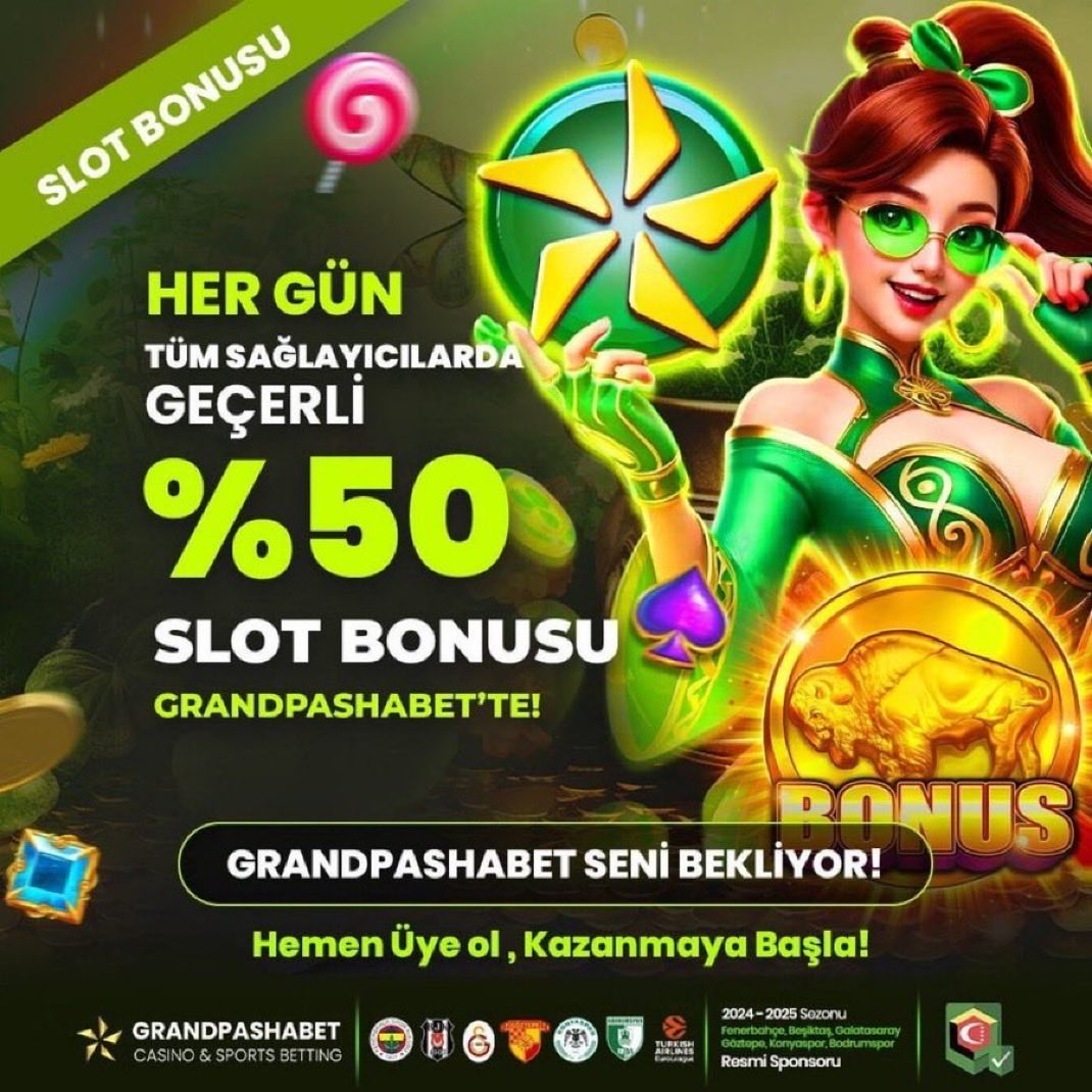 Grandpashabet bonus kampanyaları